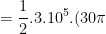 =\frac{1}{2}.3.10^5.(30\pi)^2.0,15^2\approx 3.10^7(J)